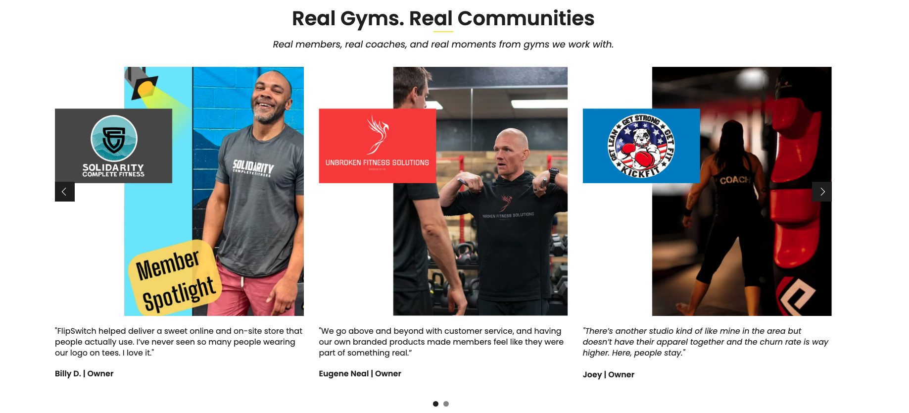 Real gym owners and coaches we work with